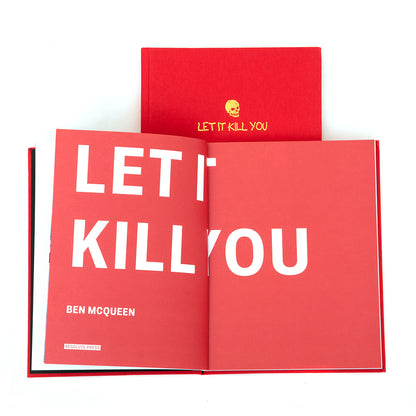 Let It Kill You